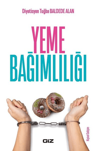 Yeme Bağımlılığı Tuğba Baldede Alan