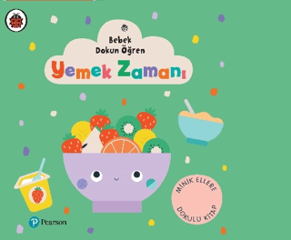 Yemek Zamanı - Bebek Dokun Öğren Kolektif