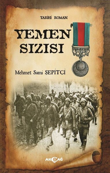 Yemen Sızısı Mehmet Sami Şepitçi