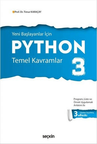 Yeni Başlayanlar İçin Python 3 Temel Kavramlar Timur Karaçay