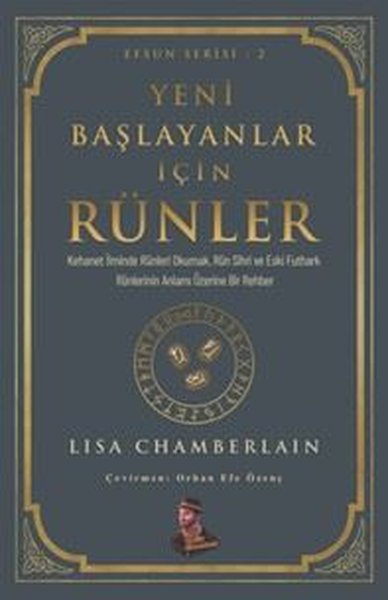 Yeni Başlayanlar İçin Rünler Lisa Chamberlain