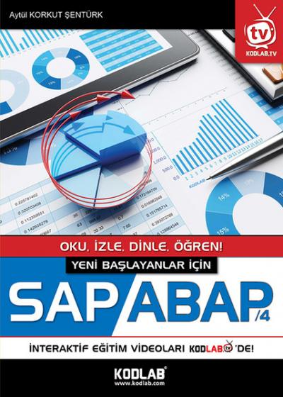 Yeni Başlayanlar İçin Sap / Abap 4 Aytül Korkut Şentürk