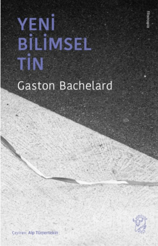 Yeni Bilimsel Tin Gaston Bachelard