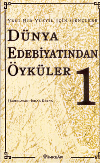 Dünya Edebiyatından Öyküler 1 %29 indirimli Ishak Reyna