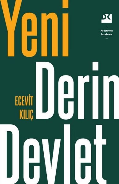 Yeni Derin Devlet Ecevit Kılıç