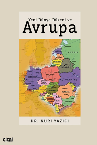 Yeni Dünya Düzeni ve Avrupa Nuri Yazıcı