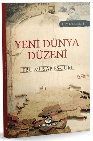 Yeni Dünya Düzeni Ebu Mus’ab es-Suri