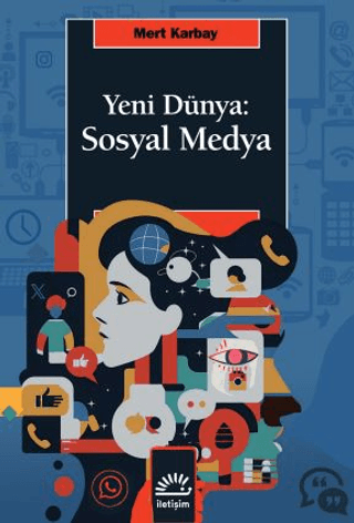 Yeni Dünya: Sosyal Medya Mert Karbay