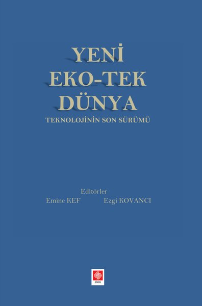 Yeni Eko-Tek Dünya Teknolojinin Son Sürümü Emine Kef