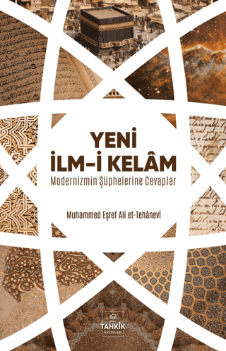 Yeni İlm-i Kelam Muhammed Eşref Ali et-Tehanevi