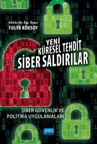 Yeni Küresel Tehdit Siber Saldırılar Adem Yılmaz