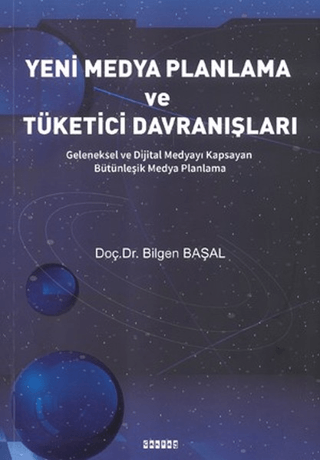 Yeni Medya Planlama ve Tüketici Davranışlar Bilgen Başal