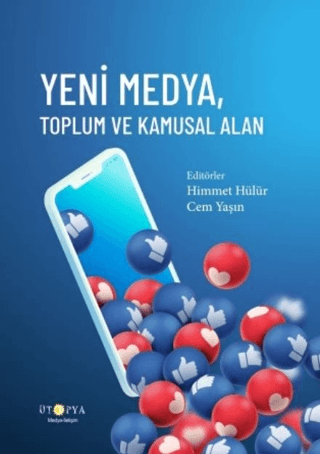 Yeni Medya Toplum ve Kamusal Alan Kolektif