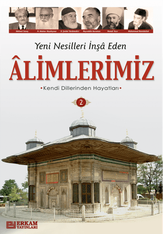 Yeni Nesilleri İnşa Eden Alimlerimiz - 2 Y. Selman Tan