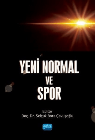 Yeni Normal ve Spor Selçuk Bora Çavuşoğlu