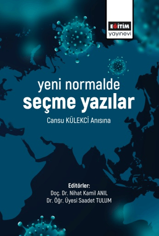 Yeni Normalde Seçme Yazılar Nihat Kamil Anıl