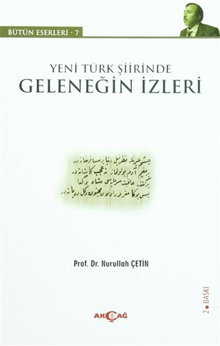 Yeni Türk Şiirinde Geleneğin İzleri Nurullah Çetin