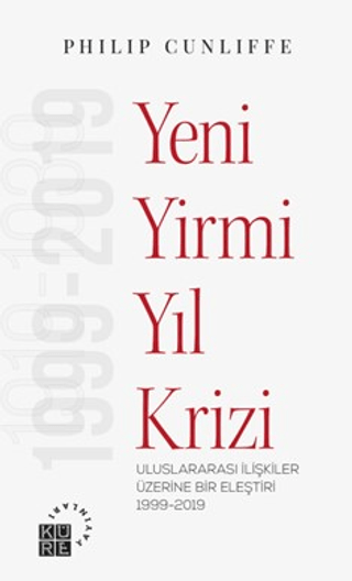 Yeni Yirmi Yıl Krizi - Uluslararası İlişkiler Üzerine Bir Eleştiri 191