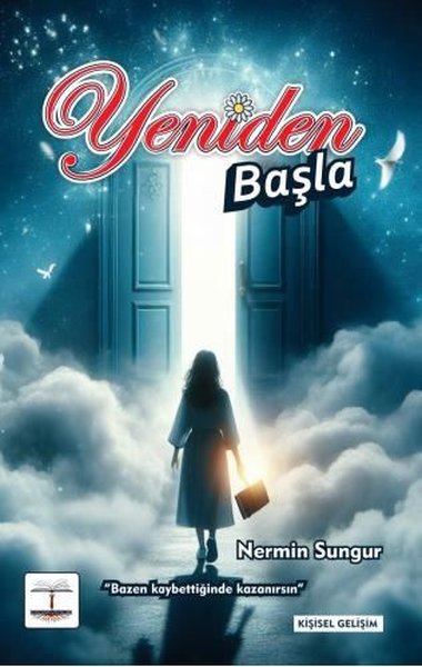 Yeniden Başla Nermin Sungur