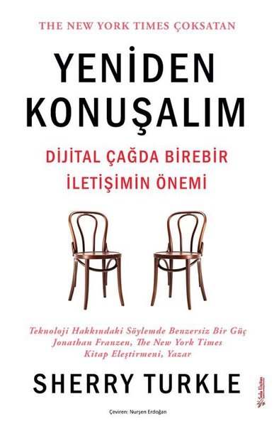 Yeniden Konuşalım - Dijital Çağda Birebir İletişimin Önemi Sherry Turk