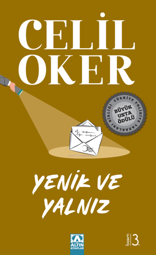 Yenik ve Yalnız (Özel Baskı) Celil Oker