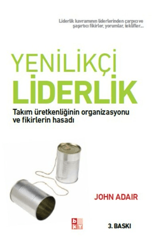 Yenilikçi Liderlik John Adair