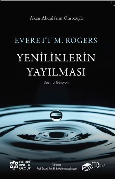 Yeniliklerin Yayılması - Beşinci Edisyon Everett M. Rogers