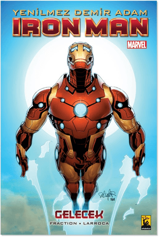 Yenilmez Demir Adam Iron Man Cilt 11 - Gelecek Matt Fraction