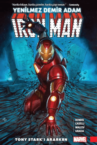 Yenilmez Demir Adam – Tony Stark’ı Ararken Brian Michael Bendis