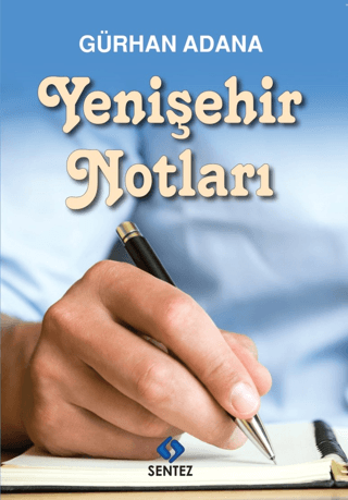 Yenişehir Notları Gürhan Adana