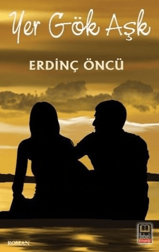 Yer Gök Aşk Erdinç Öncü