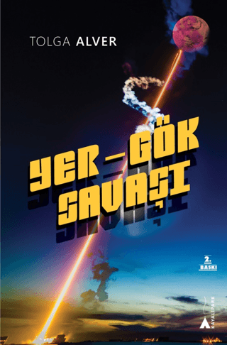 Yer - Gök Savaşı Tolga Alver