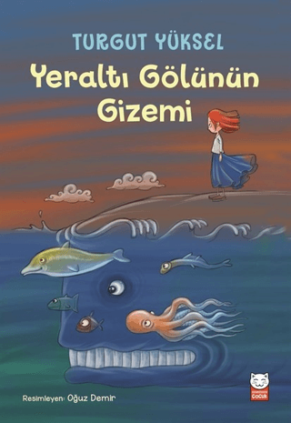 Yeraltı Gölünün Gizemi Turgut Yüksel