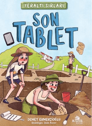 Son Tablet - Yeraltı Sırları 1 Demet Ekmekçioğlu