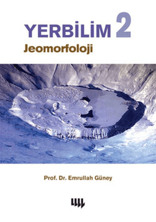 Yerbilim 2 - Jeomorfoloji %20 indirimli Emrullah Güney