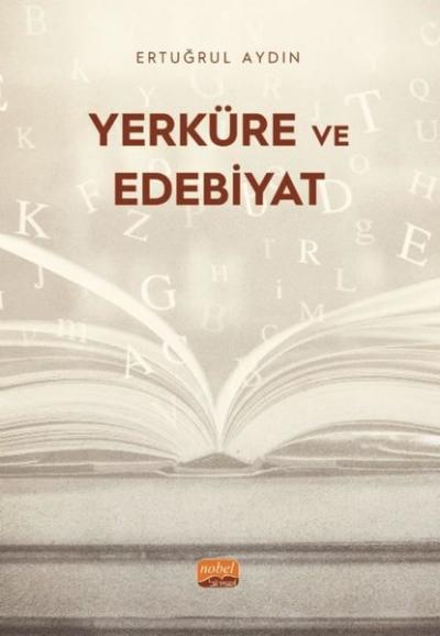 Yerküre ve Edebiyat Ertuğrul Aydın