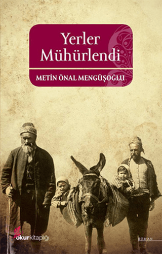 Yerler Mühürlendi Metin Önal Mengüşoğlu