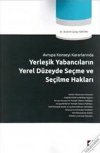 Yerleşik Yabancıların Yerel Düzeyde Seçme ve Seçilme Hakları İbrahim G