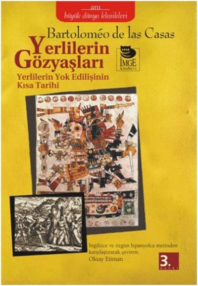 Yerlilerin Gözyaşları %20 indirimli Bartolomeo De Las Casas