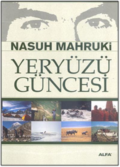 Yeryüzü Güncesi %30 indirimli Nasuh Mahruki