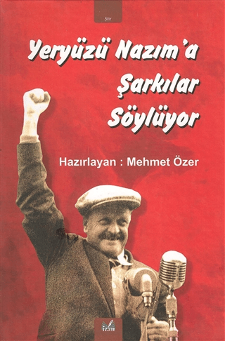 Yeryüzü Nazım'a Şarkılar Söylüyor Kolektif