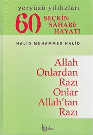 Yeryüzü Yıldızları - 60 Seçkin Sahabe Hayatı (1. Hamur) (Ciltli) Halid