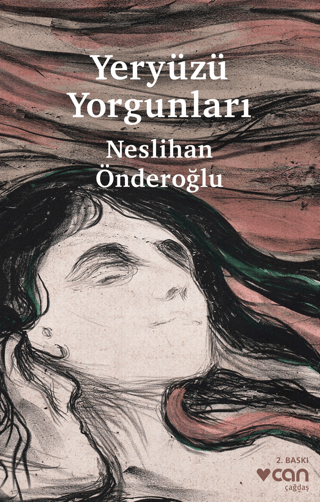 Yeryüzü Yorgunları Neslihan Önderoğlu