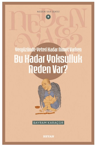 Yeryüzünde Yeterince Nimet Varken Bu Kadar Yoksulluk Neden Var? Bayram