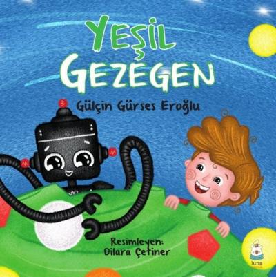 Yeşil Gezegen Gülçin Gürses Eroğlu