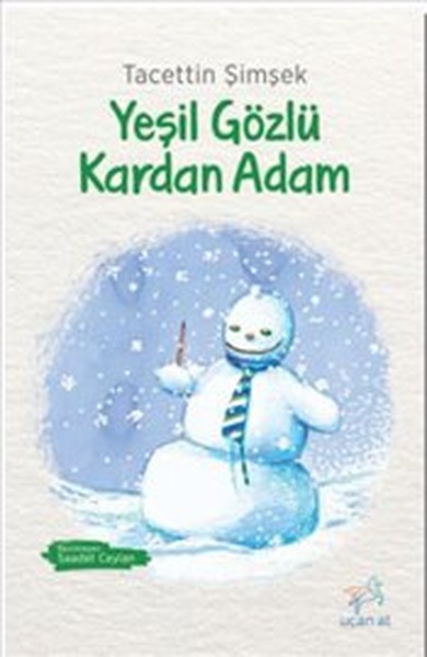 Yeşil Gözlü Kardan Adam Tacettin Şimşek