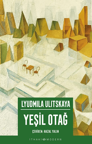 Yeşil Otağ Lyudmila Ulitskaya