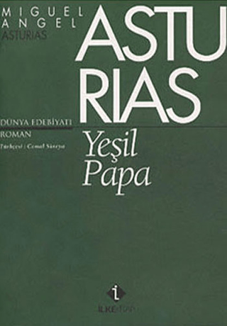 Yeşil Papa Miguel Angel Asturias