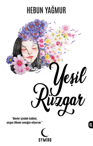 Yeşil Rüzgar Hebun Yağmur