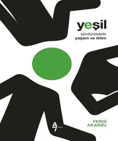 Yeşil - Sürdürülebilir Yaşam ve iklim Ferdi Akarsu